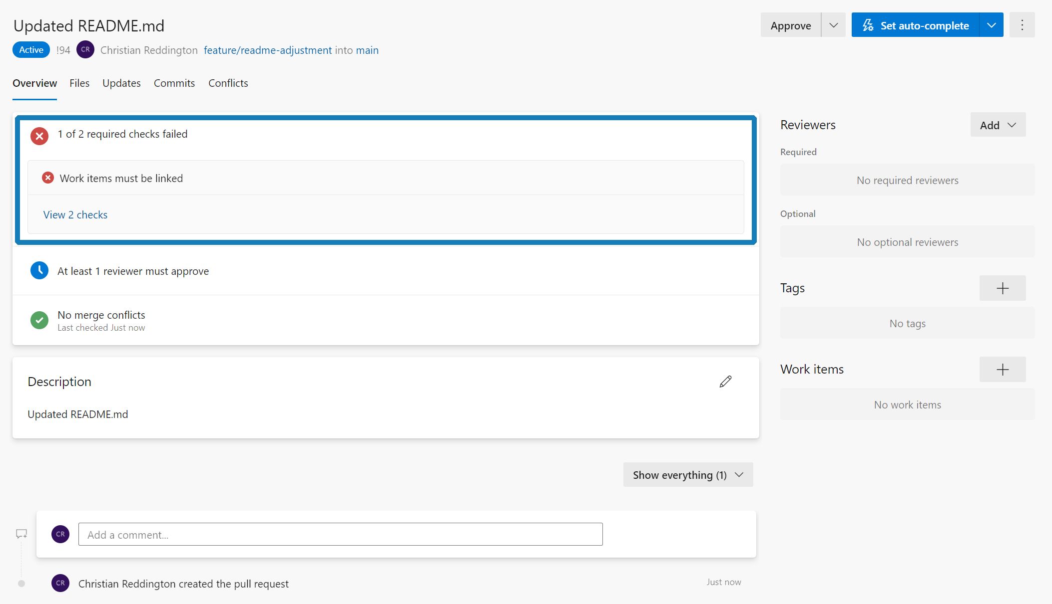 Screenshot showing a Pull Request which requires a work item to be linked, 1 reviewer and 1 reviewer to approve.