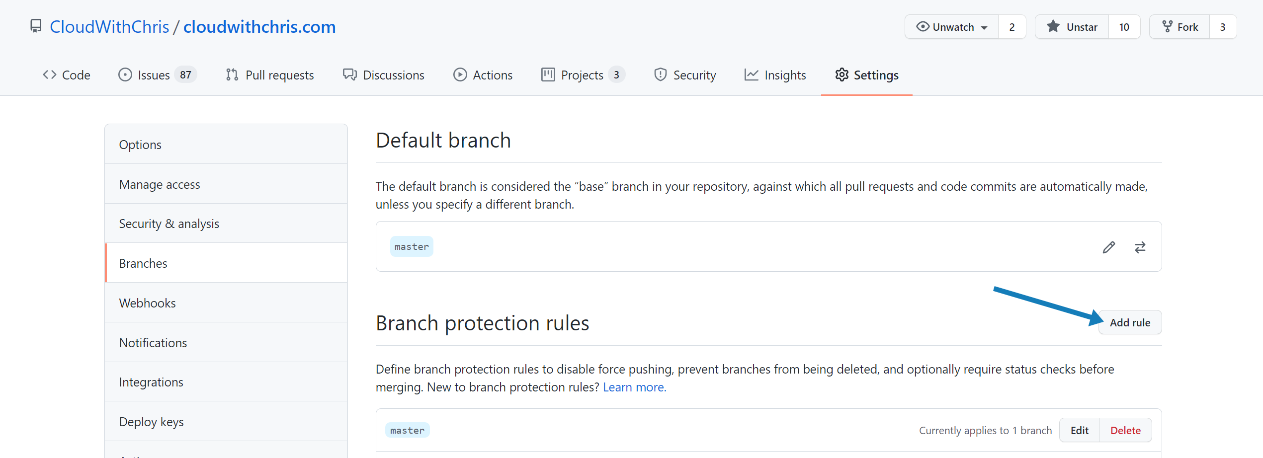 Arrow pointing to the Add rule button on the Branch settings page of the cloudwithchris.com GitHub repository