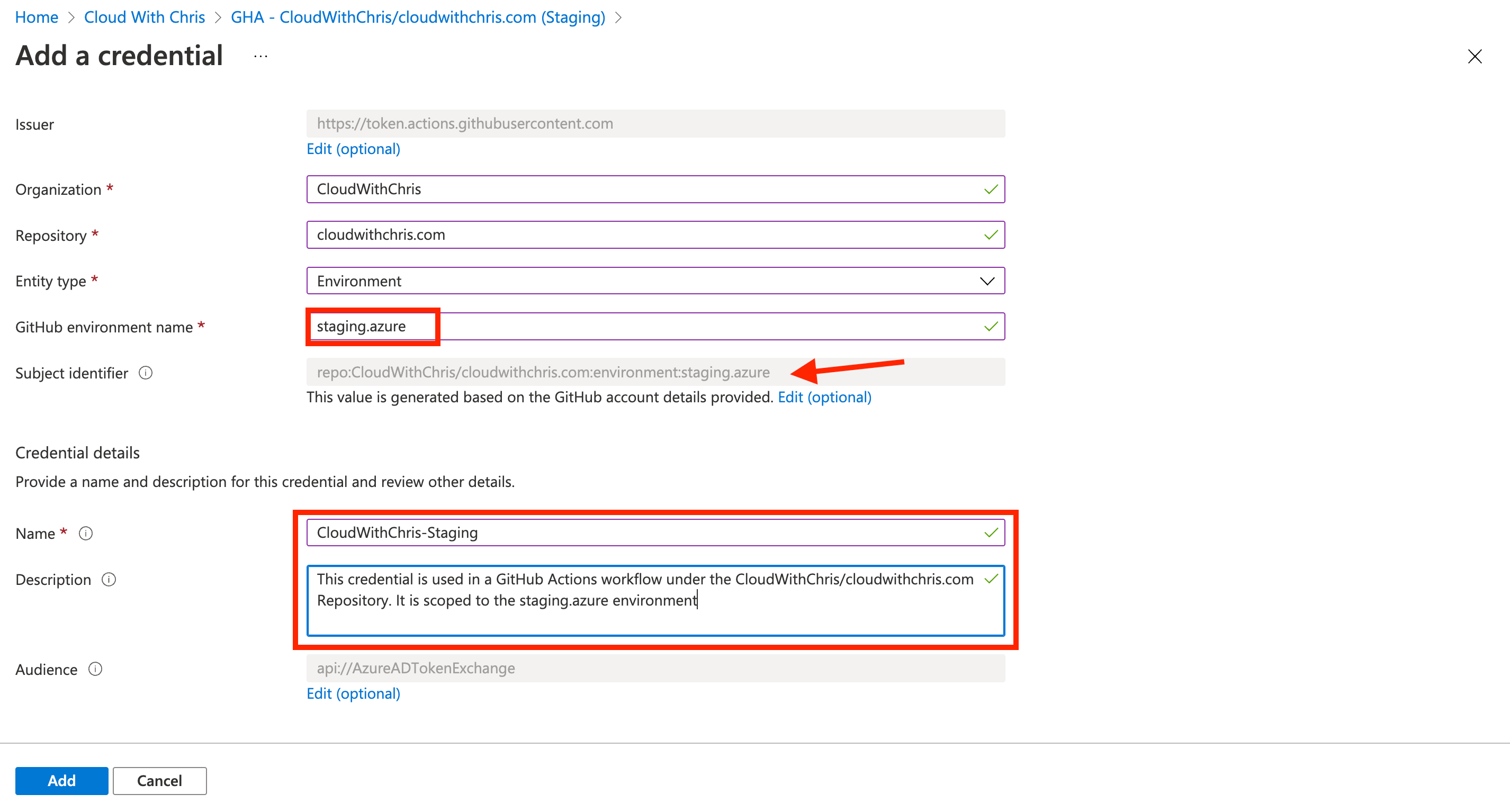 Screenshot showing the GitHub environment name as staging.azure. The name of the Credential is CloudWithChris-Staging, and has a descriptive description.