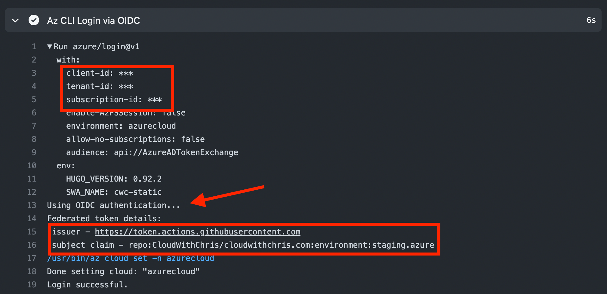 Screenshot showing the client-id, tenant-id and subscription-id properties have been set (but obfuscated due to being stored as secrets). It then shows 'Using OIDC authentication...', displaying the issuer as well as the subject claim.