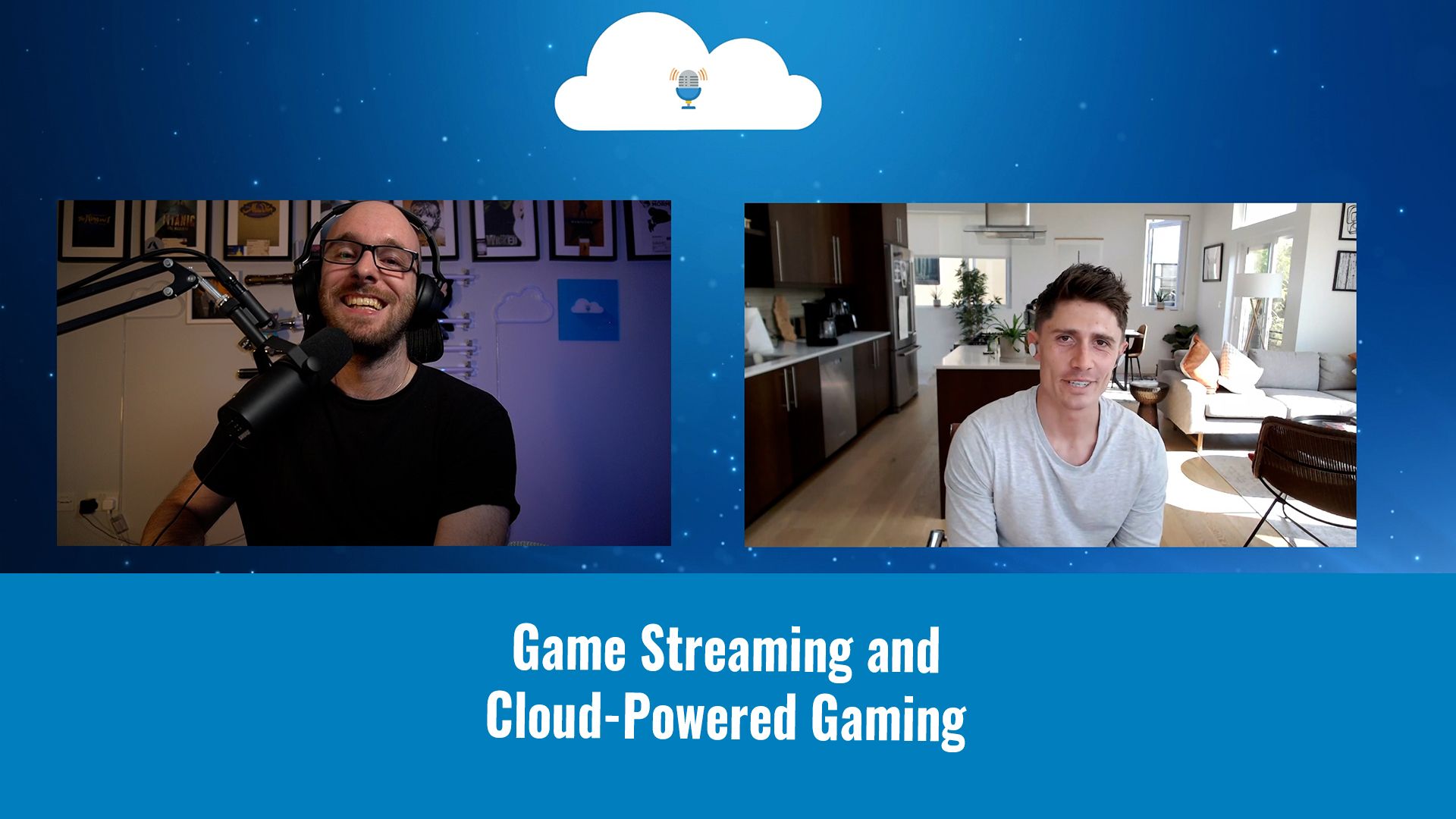 CGN7 - Cloud Gaming Notes Episode 7 - Game Streaming and Cloud-Powered Gaming